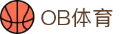 OB SPORTS-OB体育-欧宝娱乐官网